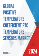 Positive Temperature Coefficient PTC Temperature Sensors Market