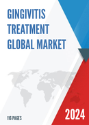 Global Gingivitis Treatment Market Research Report 2023