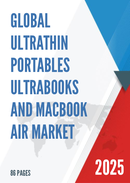 Global Ultrathin Portables Ultrabooks and MacBook Air Market Insights Forecast to 2028