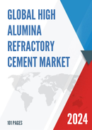 Global High Alumina Refractory Cement Market Insights and Forecast to 2028