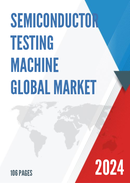 Global Semiconductor Testing Machine Market Research Report 2022