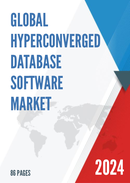 Global Hyperconverged Database Software Market Research Report 2023