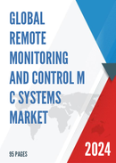 Global Remote Monitoring and Control M C Systems Market Insights Forecast to 2028