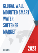 Global Wall Mounted Smart Water Softener Market Research Report 2022