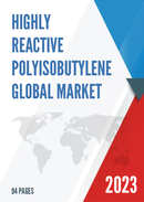 Global Highly Reactive Polyisobutylene Market Insights Forecast to 2028
