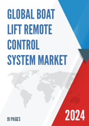 Global Boat Lift Remote Control System Market Research Report 2022