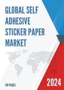 Global Self Adhesive Sticker Paper Market Research Report 2024