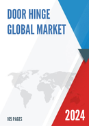 Global Door Hinge Market Research Report 2021