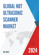 Global NDT Ultrasonic Scanner Market Research Report 2022
