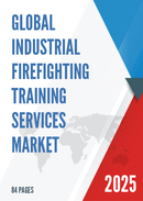 Global Industrial Firefighting Training Services Market Research Report 2023