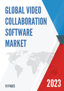 Global Video Collaboration Software Market Size Status and Forecast 2021 2027
