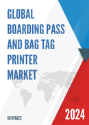 Global Boarding Pass and Bag Tag Printer Market Research Report 2024