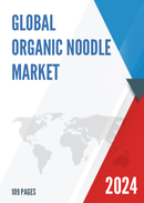 Global Organic Noodle Market Research Report 2022