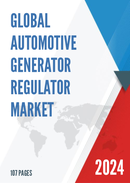 Global Automotive Generator Regulator Market Research Report 2024