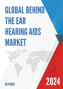 Global Behind The Ear Hearing Aids Market Research Report 2023