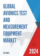Global Avionics Test and Measurement Equipment Market Research Report 2022