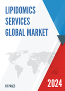 Global Lipidomics Services Market Research Report 2023