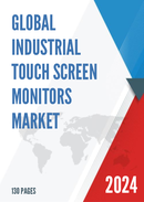 Global Industrial Touch Screen Monitors Market Research Report 2023