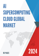 Global AI Supercomputing Cloud Market Research Report 2023