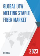 Global Low Melting Staple Fiber Market Research Report 2023