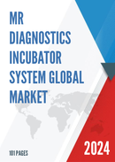Global MR Diagnostics Incubator System Market Research Report 2023