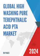 Global High Washing Pure Terephthalic Acid PTA Market Research Report 2023