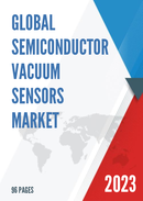 Global Semiconductor Vacuum Sensors Market Insights Forecast to 2029
