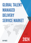 Global Talent Managed Delivery Service Market Research Report 2023