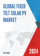 Global Fixed Tilt Solar PV Market Insights Forecast to 2028