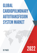 Global Cardiopulmonary Autotransfusion System Market Insights and Forecast to 2028