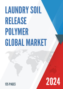 Global Laundry Soil Release Polymer Market Insights Forecast to 2028