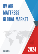 Global RV Air Mattress Market Research Report 2023