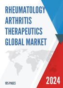 Global Rheumatology Arthritis Therapeutics Market Research Report 2023