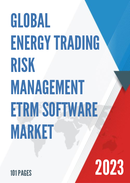 Global Energy Trading Risk Management ETRM Software Market Insights Forecast to 2028