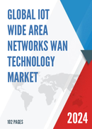 Global IoT Wide Area Networks WAN Technology Market Size Status and Forecast 2021 2027
