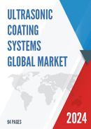 Global Ultrasonic Coating Systems Market Insights and Forecast to 2028