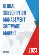 Global and United States Subscription Management Software Market Report Forecast 2022 2028