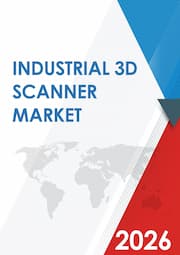Global Industrial 3D Scanner Market Insights and Forecast to 2026