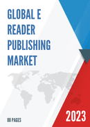 Global E reader Publishing Market Insights and Forecast to 2028