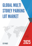 Global Multi storey Parking Lot Market Research Report 2023