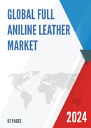 Global Full Aniline Leather Market Research Report 2024