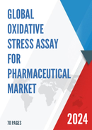 Global Oxidative Stress Assay for Pharmaceutical Market Insights and Forecast to 2028