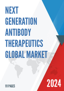 Global Next Generation Antibody Therapeutics Market Research Report 2023