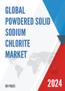 Global Powdered Solid Sodium Chlorite Market Research Report 2022