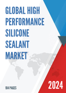 Global High Performance Silicone Sealant Market Research Report 2023