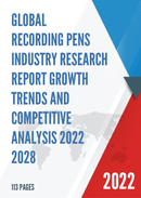 Global Recording Pens Industry Research Report Growth Trends and Competitive Analysis 2022 2028