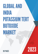 Global and India Potassium Tert Butoxide Market Report Forecast 2023 2029