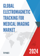 Global Electromagnetic Tracking for Medical Imaging Market Research Report 2024