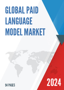 Global Paid Language Model Market Research Report 2024