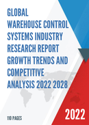 Global Warehouse Control Systems Industry Research Report Growth Trends and Competitive Analysis 2022 2028